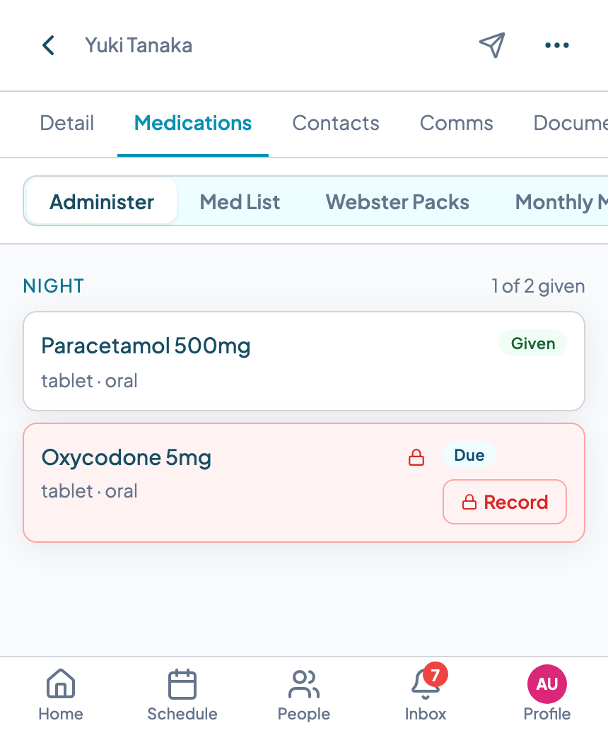 Teiro medication administration screen with dose status and controlled-drug tracking